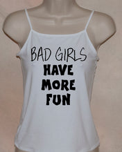 1013A CAMI AND T-SHIRT BAD GIRLS HAVE MORE FUN