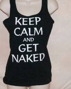 1023 KEEP CALM AND GET NAKED