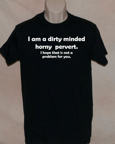 1076 I am a dirty minded horny  pervert. I hope that is not a problem to you