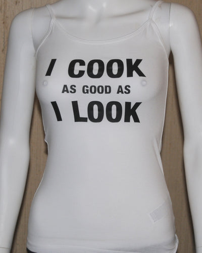 1155 I COOK AS GOOD AS I LOOK