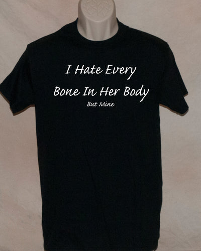 1086 I hate every bone in her body except mine
