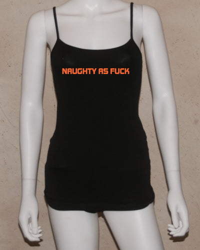 1119 NAUGHTY AS FUCK CAMI